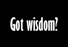 Got Wisdom?