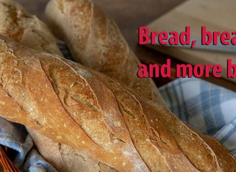 Bread, bread, and more bread!