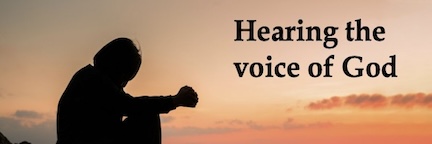 Hearing the voice of God