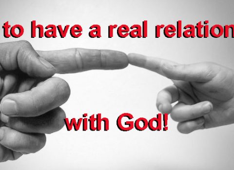 How to have a real relationship with God! John 15a